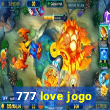 777 love jogo